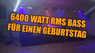 6400 Watt RMS BASS für einen Geburtstag  Thomann TP218  LBSoundVeranstaltungstechnik  4K 60FPS [upl. by Dlareg957]