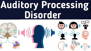 Auditory Processing Disorder Symptoms Causes Risk Factors Complications Diagnosis And Treatment [upl. by Komarek535]