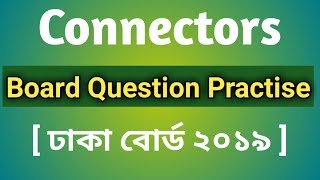 HSC  Connectors Board Question Practise with Explanation Dhaka Board 2019 Exercise [upl. by Nauqyt939]