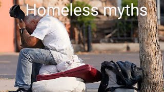 Homeless Myths and Solutions [upl. by Patin]