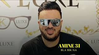 Amine31  Bla bik ana [upl. by Allicsirp529]