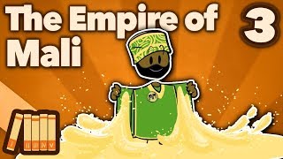 The Empire of Mali  Mansa Musa  Extra History  Part 3 [upl. by Jarek]