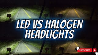 LED VS HALOGEN HEADLIGHTS [upl. by Orimlede]