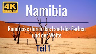 Namibia  Teil 1 der Rundreise durch das Land der Farben und der Weite  ChamäleonReisen Diamonds [upl. by Saks]