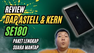 PAKET LENGKAP SUARA MANTAP  REVIEW DAP ASTELL amp KERN  SE180 [upl. by Arayc]