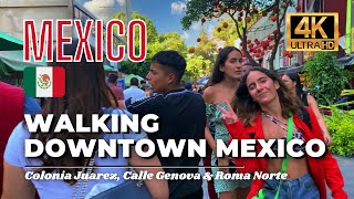 🇲🇽 Mexico City Walking Tour  Colonia Juarez Calle Genova amp Roma Norte 4K HDR  60fps [upl. by Normy593]