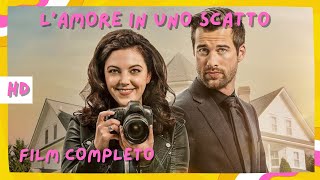 Lamore in uno scatto  HD  Romantico  Film Completo in Italiano [upl. by Dis]