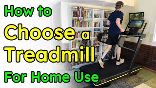 How to Choose a Treadmill for Home Use 5 Guidelines amp 21 Issues [upl. by Jehovah]