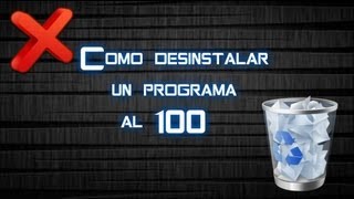 Desinstalar Cualquier Programa de tu PC al 100 [upl. by Chassin721]