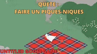 COMMENT faire un piquenique Untitled Goose TUTO Faire un piquenique Untitled Goose game [upl. by Cissiee]