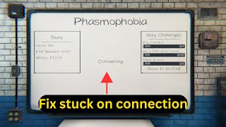 Phasmophobia Stuck on connecting cant connect to multiplayer  Fix this problem [upl. by Elirpa784]