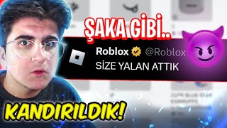 YETER BE 😡 ROBLOX HEPİMİZE YALAN SÖYLEDİ [upl. by Sarah]