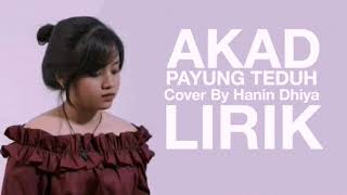 LIRIK Akad  Payung Teduh Cover By Hanin Dhiya Lirik [upl. by Sparks]