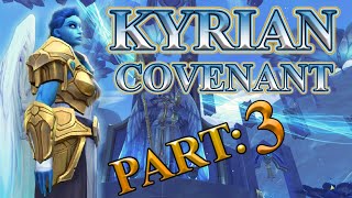 Kyrian Covenant Campaign Part 3  Shadowlands Beta Lore [upl. by Walker625]