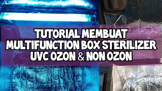 DIY BOX MULTIFUNCTION STERILIZER UV OZON kotak sterilisator uvc [upl. by Pollie]