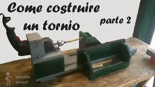 Come costruire un semplice tornio per legno  Parte 2  DIY simple lathe  test di prova [upl. by Ayekehs388]