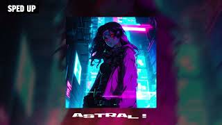 M3rih  ASTRAL SUPER SPED UP [upl. by Anitram]