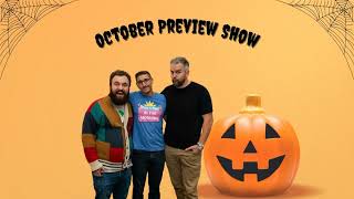 October Preview Show 2024 [upl. by Lurie407]