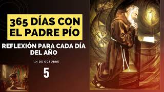 Reflexión del día 14 de octubre con el Padre Pío padrepio padrepiodepietrelcina reflexion [upl. by Marjie]