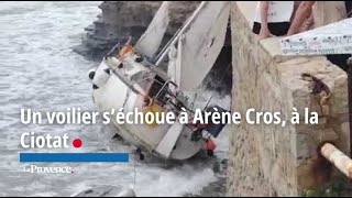 Un voilier s’échoue à Arène Cros à la Ciotat [upl. by Arrio]