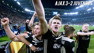 AJAX V JUVENTUS  32 Cinematic Highlights  Did it Again [upl. by Yelhsa]