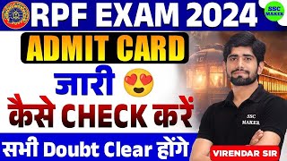 RPF SI Admit Card जारी 😍 कैसे Check करें Exam CityDate   सभी Doubt Clear होंगे [upl. by Creighton948]