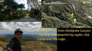 Epic ride to Santiago Peak from Modjeska Canyon  Harding  Joplin  Old Camp  The Luge  MTBSoCal [upl. by Compton]