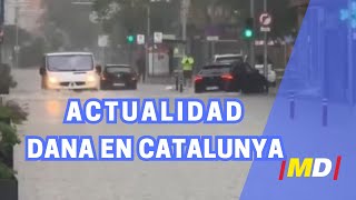 ALERTA en CATALUNYA Inundaciones por la DANA en la provincia de BARCELONA [upl. by Neelon]