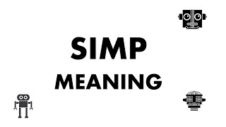 SIMP meaning [upl. by Dyane]