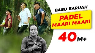 Padel Maari Maari  Babur Gaan  Babu Baruah  Superhit Assamese Song  Times Music Axom [upl. by Andriana]