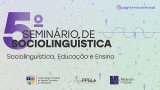 5º Seminário de Sociolinguística [upl. by Leventis715]