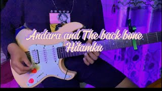 ANDRA AND THE BACKBONE  HITAMKU  NEW VERSION LIRIKKUNCI GITARCOVER GITAR  2024 [upl. by Makell858]