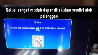 Solusi MNC Vision dan Jawara Vision Kesalahan CA Error E4 [upl. by Enoryt]