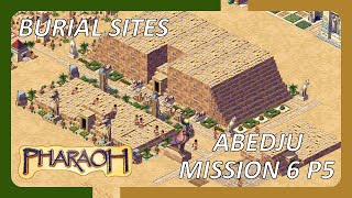 Pharaoh A New Era Gameplay  Burial Site  Egypt CityBuilder Mission 6 P5 no commentary [upl. by Junko8]