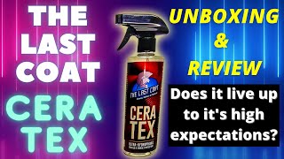 CERATEX THE LAST COAT  UNBOXING amp REVIEW [upl. by Acemat]