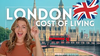 The REAL Cost of Living in London What I Spend in a Month Living in London [upl. by Wallack]