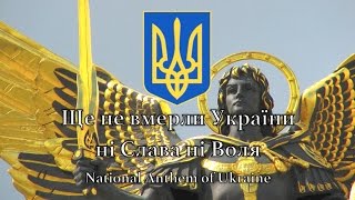 National Anthem Ukraine  Ще не вмерли України ні Слава ні Воля [upl. by Anuala]