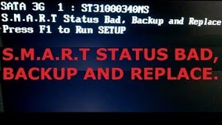 How to fix smart status bad backup and replace press f1 to run setup [upl. by Valora744]