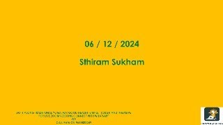 Sthiram Sukham  RYS Session  06122024 [upl. by Aicre]