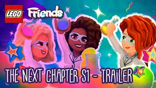 SEASON 1 TRAILER  LEGO Friends The Next Chapter [upl. by Gillette]