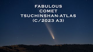 COMET TSUCHINSHANATLAS C2023 A3 [upl. by Bremble]