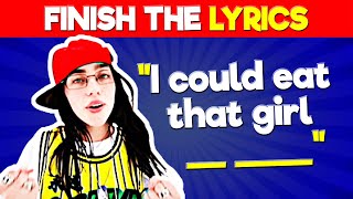 Finish the Lyrics Most Popular Songs 2024 [upl. by Etsirhc]