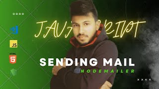 Sending Emails with Nodejs and Nodemailer  Complete Guide for Developers ✉️ [upl. by Bernarr607]