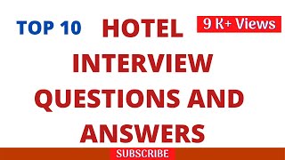 Hotel Interview Questions And Answers [upl. by Antoine]