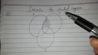 Describe the shaded region in Venn diagram [upl. by Aseel]