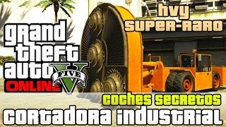 GTA V Online  HVY Cortadora Industrial  Coches Superraros  Coches Mods [upl. by Electra463]