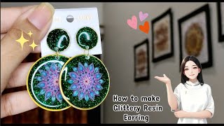 How to make Glittery Resin Earring 😘✨  CrafterZainoor [upl. by Laureen231]