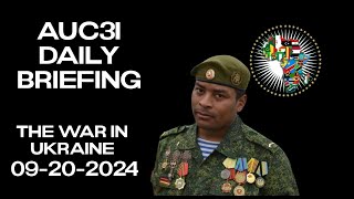 AUC3I  Daily PODCAST Frontline Updates 09202024 Inside the Special Military Operation [upl. by Atiraj411]