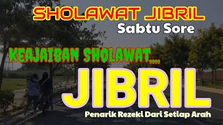 SHOLAWAT JIBRIL PENARIK REZEKI PALING MUSTAJAB SHOLAWAT NABI MUHAMAD SAWTANPA MUSIK [upl. by Patrizio]