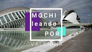 Mochileando por Valencia [upl. by Gasperoni]